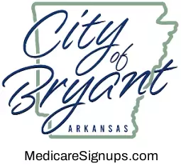 Enroll in a Bryant Arkansas Medicare Plan.